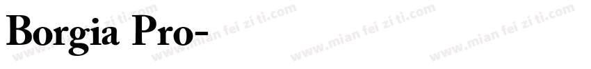 Borgia Pro字体转换